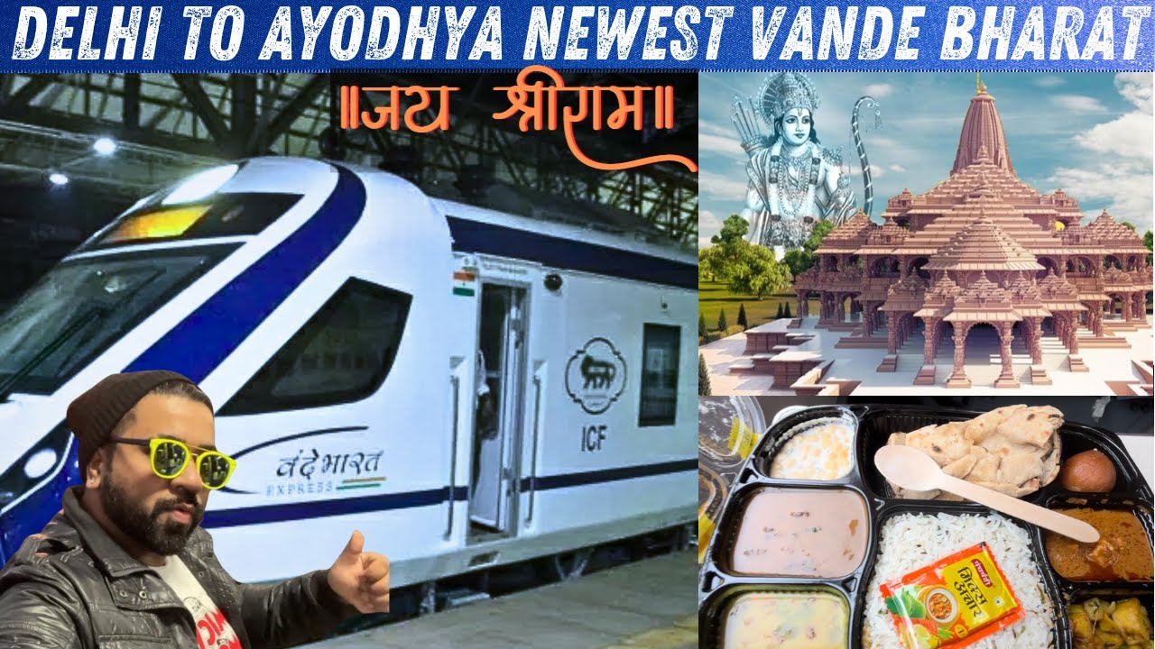 Delhi To Ayodhya Vande Bharat Express Full Detail | Newest Vande Bharat | Delhi to Ayodhya by Train