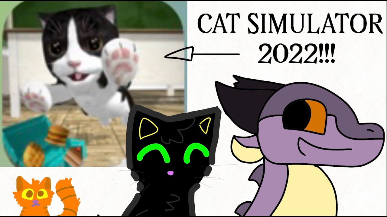 CAT SIMULATOR 2022: Exploring the game!  *CUTEEE*