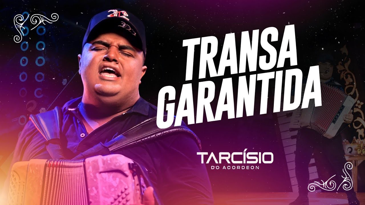 TRANSA GARANTIDA - Tarcísio do Acordeon [ REPERTÓRIO NOVO ] ÁUDIO OFICIAL