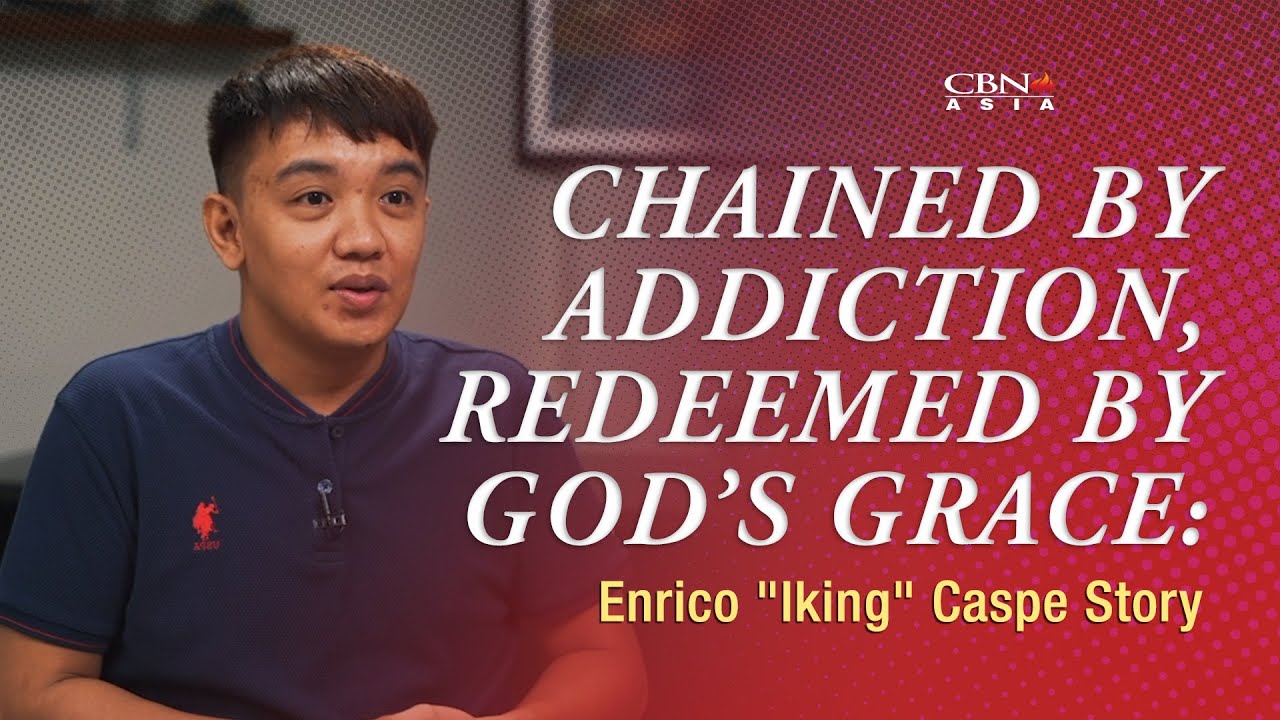 Chained by Addiction, Redeemed by God’s Grace: Enrico Caspe Story | #TSCATestimonies | CBN Asia