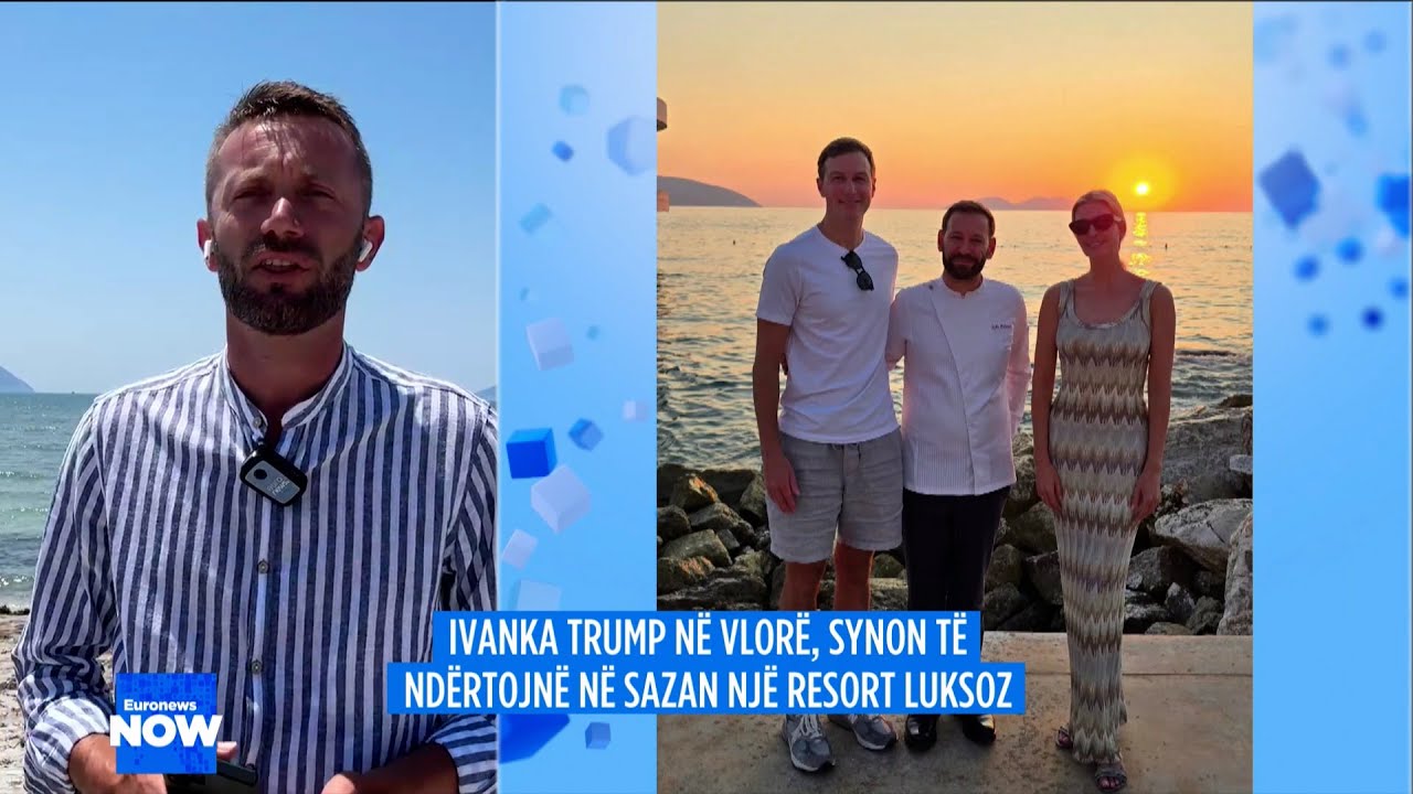 Ivanka Trump dhe Jared Kushner vizitojnë Vlorën. Detajet e qëndrimit në qytet