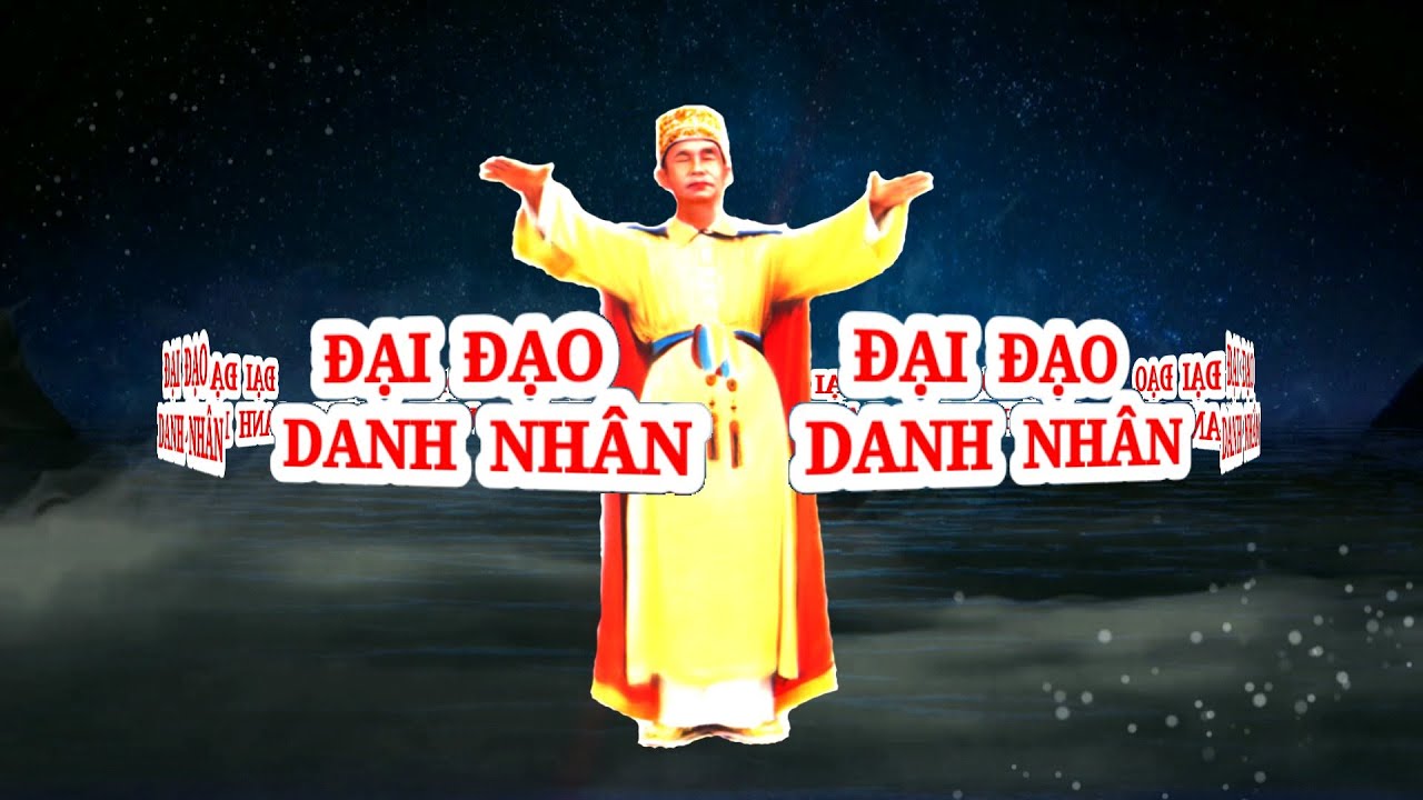 Đại Đạo Danh Nhân - Đức Hộ Pháp Phạm Công Tắc