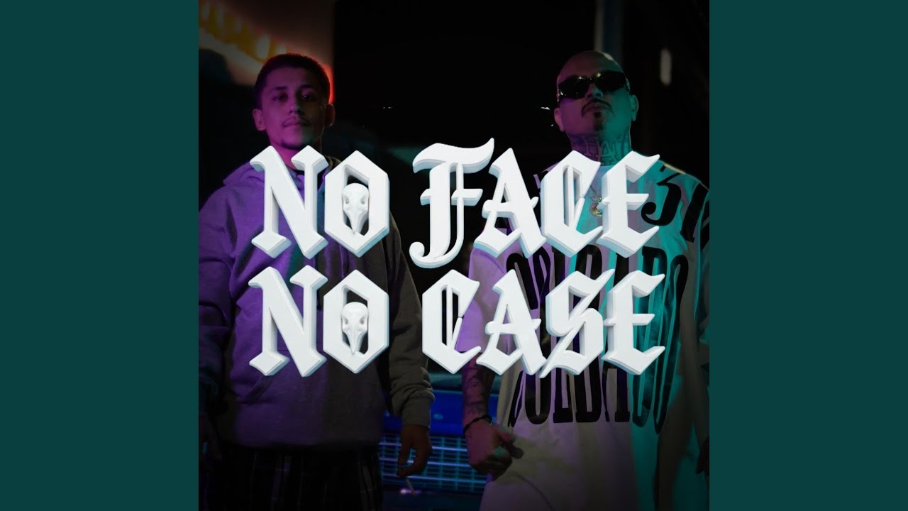 No Face No Case
