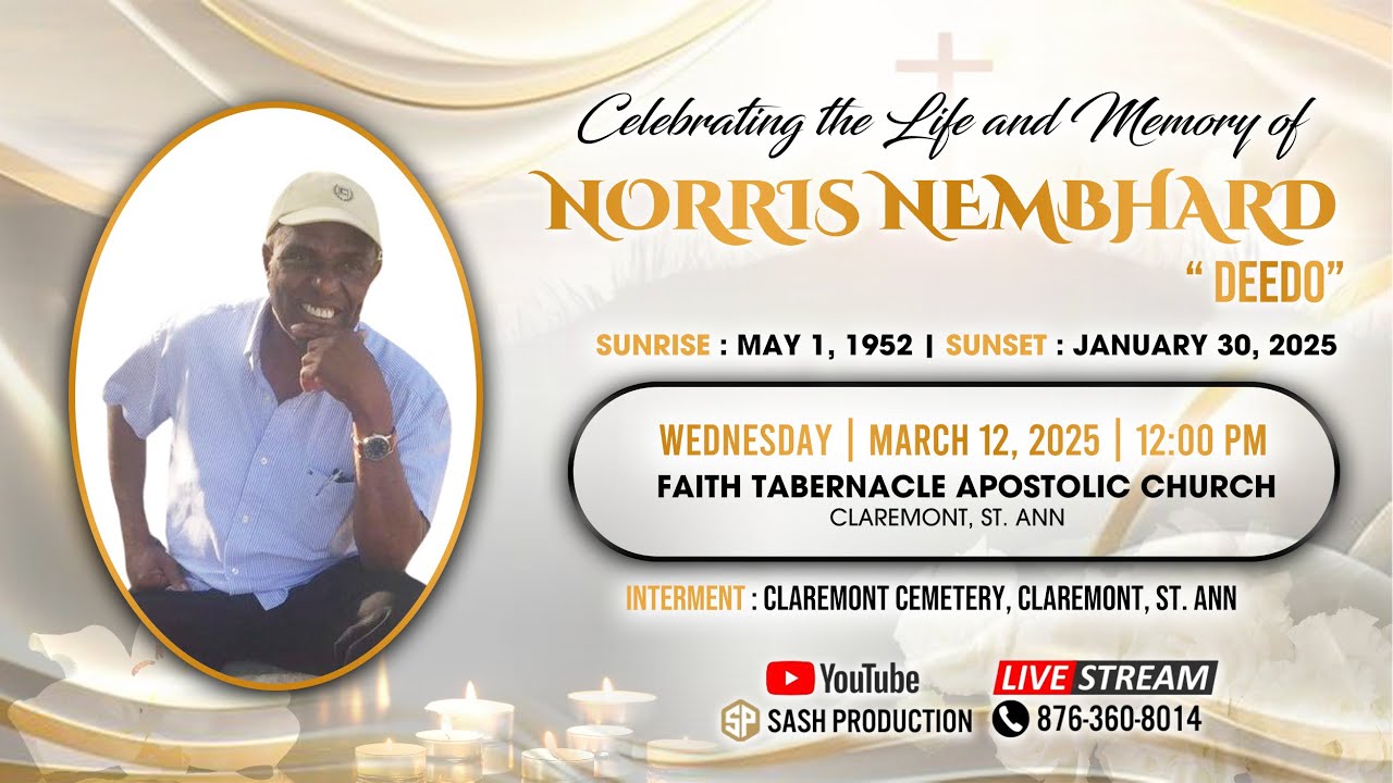 Celebrating Of Life For Our Beloved || Norris  Nembhard 