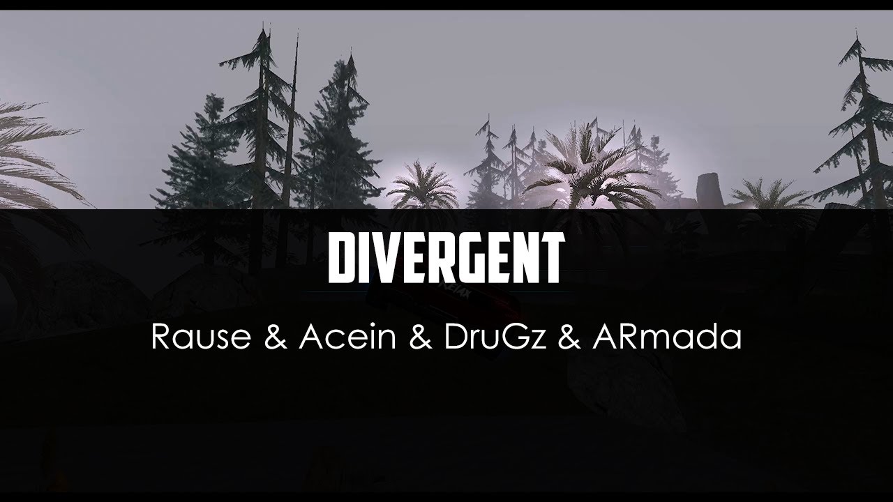 Rause ft. Acein ft. DruGz ft. ARmada - Divergent
