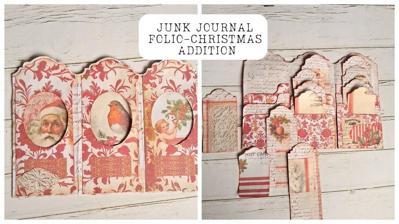 Junk Journal Folio- Christmas Addition