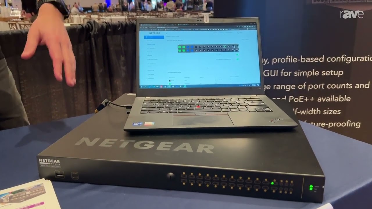 E4 Experience: NETGEAR Presents M4250 Line of ProAV Switches with Pre-loaded GUI for Simple Setup