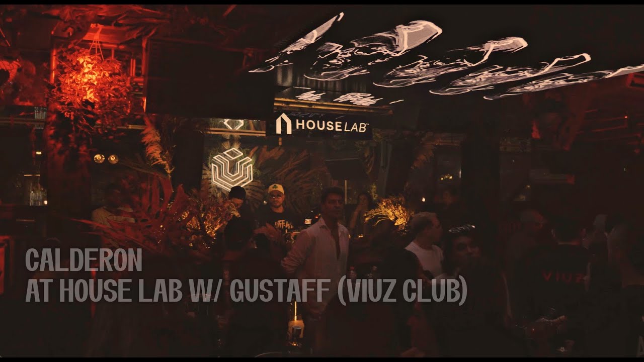 CALDERON (CO) - HOUSE LAB w/ GUSTAFF (VIUZ CLUB)