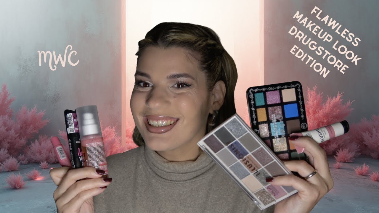 MWC  - TRYING NEW MAKEUP  - DRUGSTORE EDITION