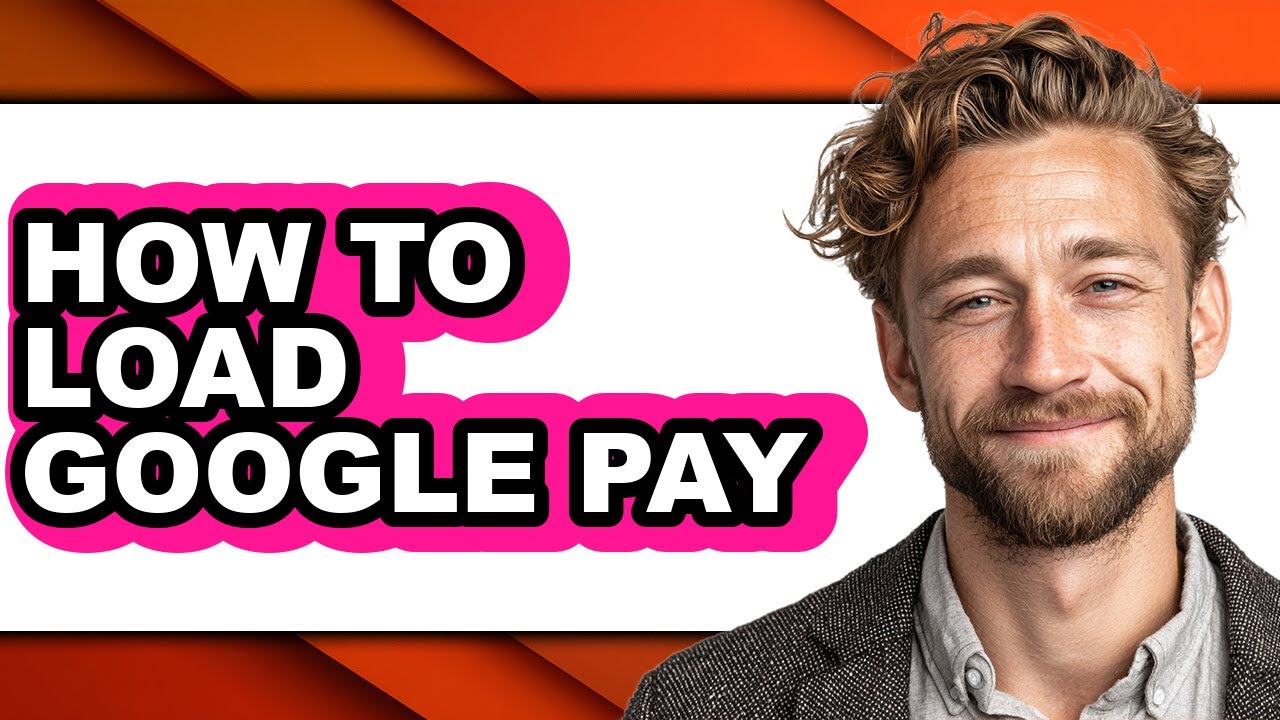 How to Load Google Pay (easy Method)