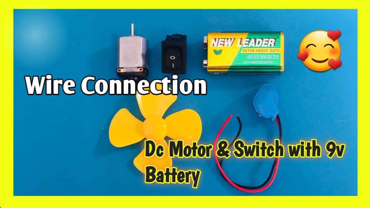 Easy Connection DC Motor and Switch with 9volt Battery