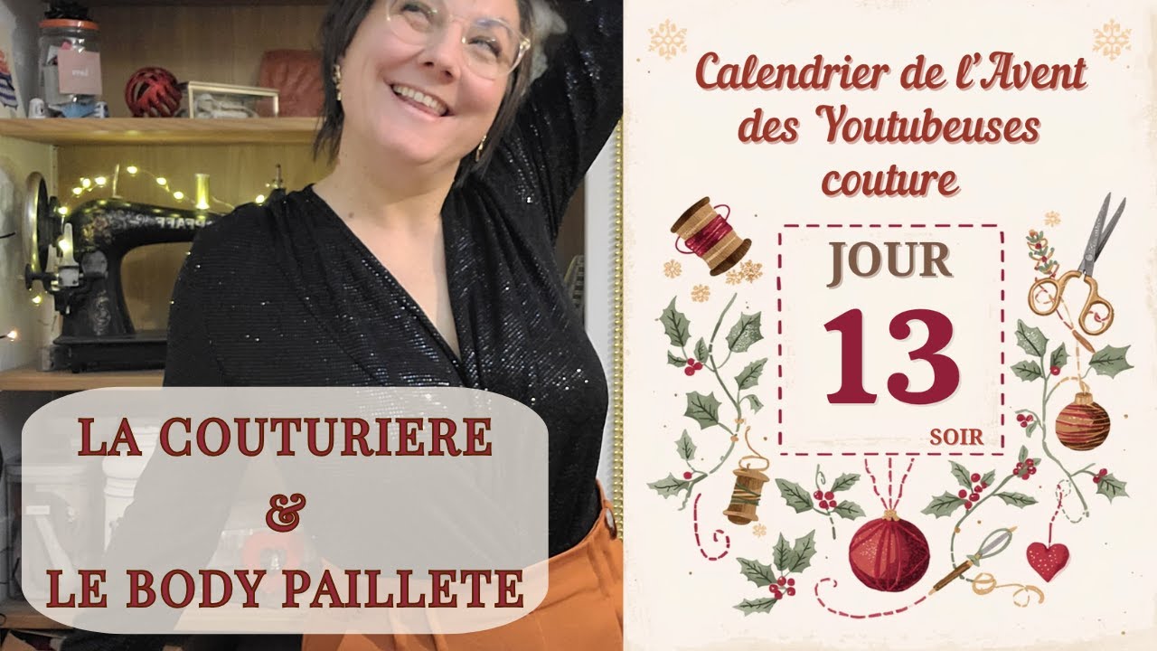 JOUR 13 (soir) du calendrier de l'avent des youtubeuses couture : conte de No&euml;l couture