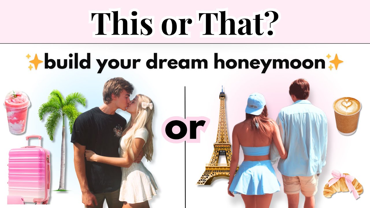 Это или то? Создайте медовый месяц своей мечты 🩷🌴✨