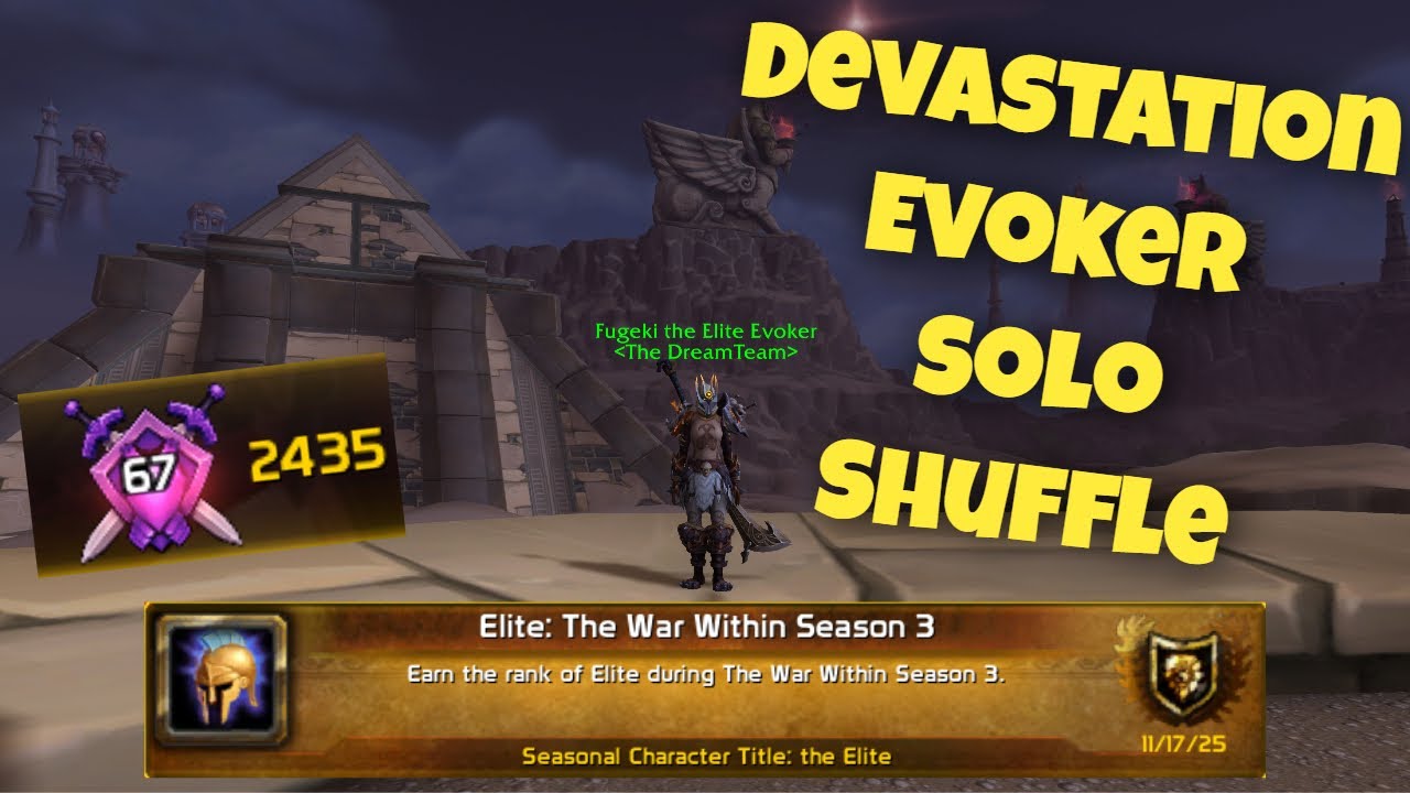 2.4k Rating in 25 Lobbies? Devastation Evoker Solo Shuffle TWW S3