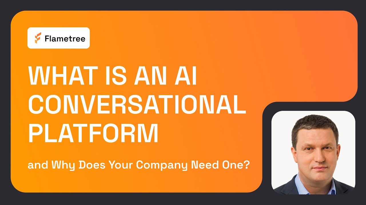 What Is an AI Conversational Platform &mdash; and Why Does Your Company Need One?