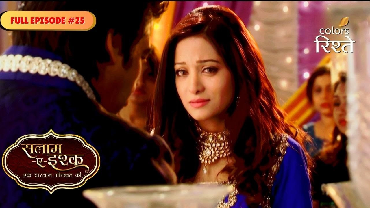 Salaam E Ishq | Zain requested a divorce from Aliya | Full Ep - 25 | Colors Rishtey