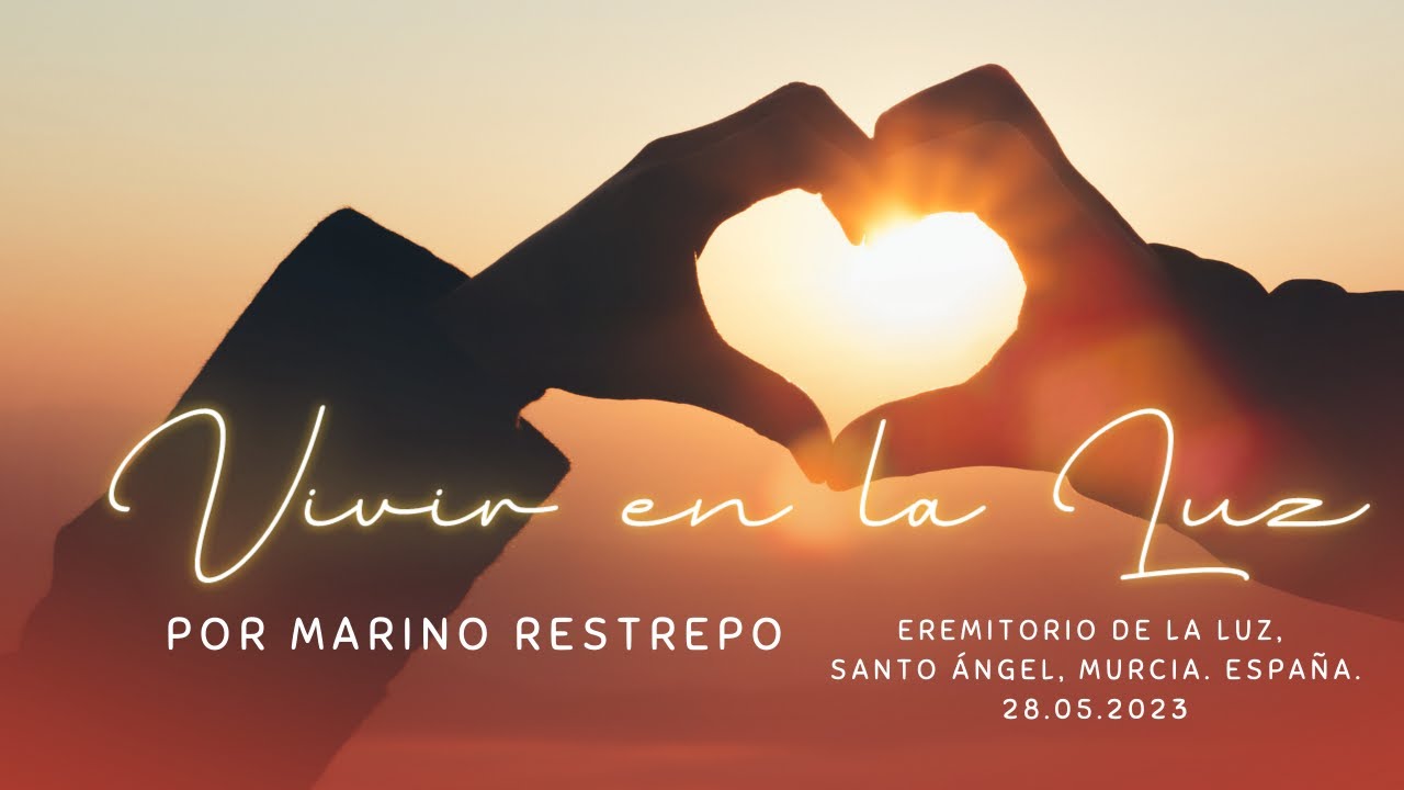 Vivir en la Luz por Marino Restrepo. Eremitorio de la Luz, Santo Ángel - Murcia. España. 28.05.2023