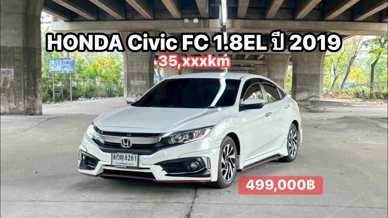 ไมล์น้อย HONDA Civic FC 1.8EL ปี 2019 เพียง 499,000 บาท สนใจโทร. 089-535-3778 เต้ย 