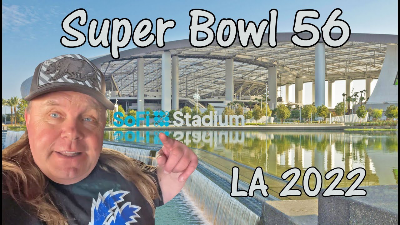 Super Bowl 56 Whats going on in Inglewood before the big game