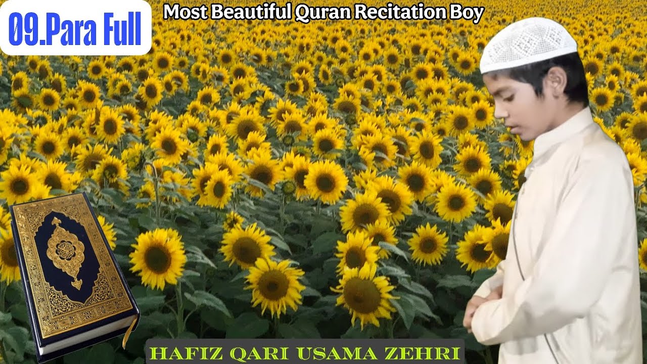 Quran Tilawat 9 Para, Hafiz Qari Usama Zehri 