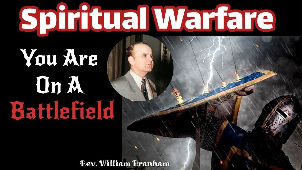 How To Survive As A Christian In This Spiritual Battlefield || William Branham 