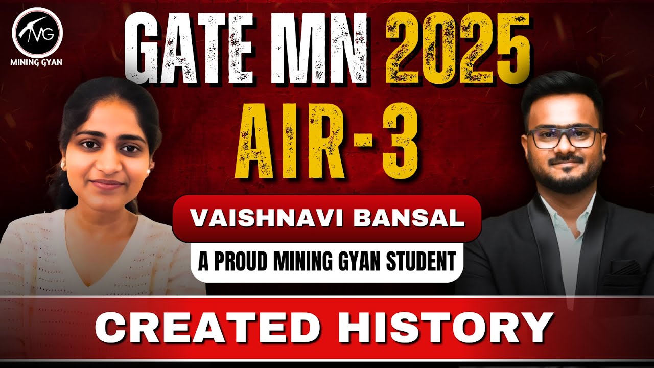 AIR-3 GATE MINING 2025 🏆 | VAISHNAVI BANSAL’s Success Story | FEMALE RANKER🔥 | MINING GYAN