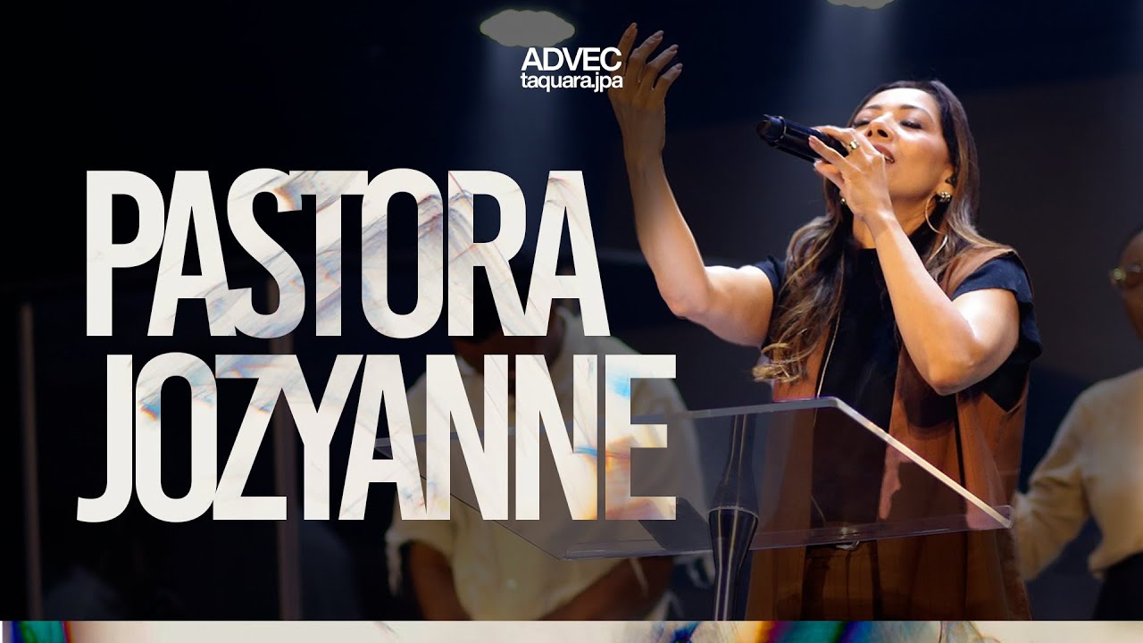 PASTORA JOZYANNE AO VIVO I ADVEC TAQUARA