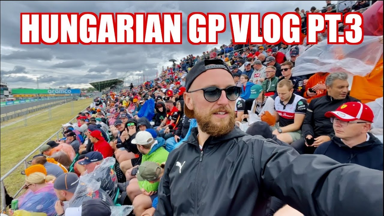 RACE DAY! F1 Hungarian Grand Prix 2022 VLOG PART 3