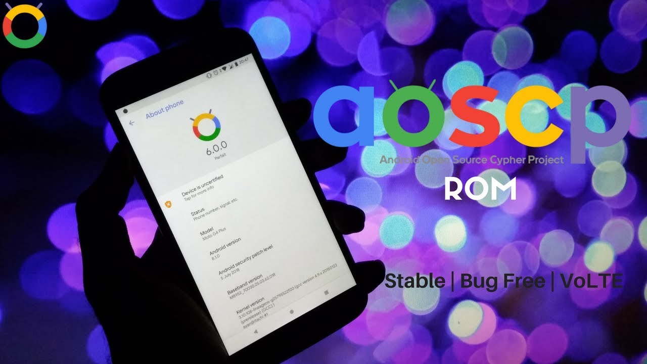 AOSCP ROM | Oreo 8.1.0 (64-Bit) | Stable | VoLTE | TechitEazy