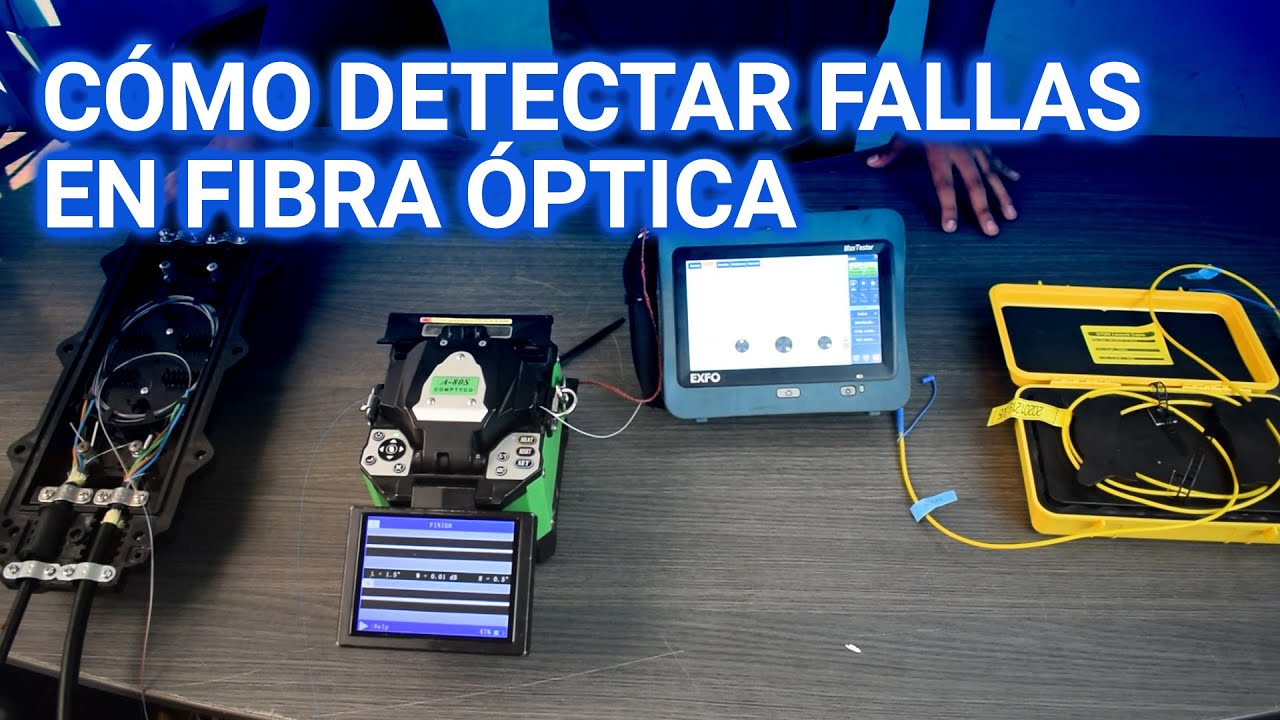 Cómo detectar una falla en instalaciones de fibra óptica