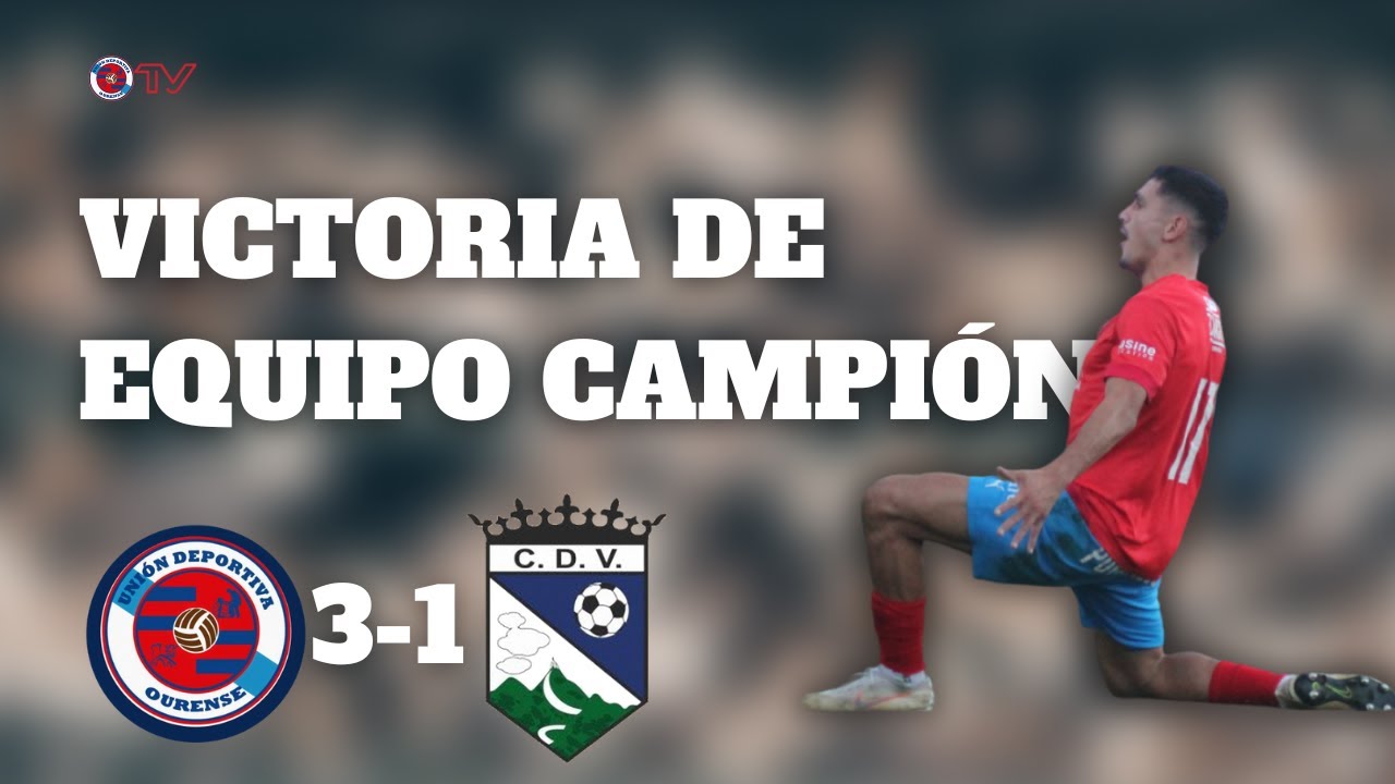 INSIDE UD OURENSE 3-1 VALLADARES | Victoria De Equipo Campión