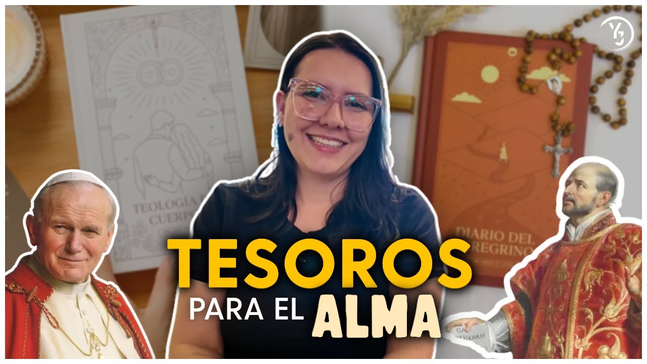 Libros que Todo Católico Debería Leer - Tesoros para el Alma - @YuliyJosh - San Ignacio y Juan P II