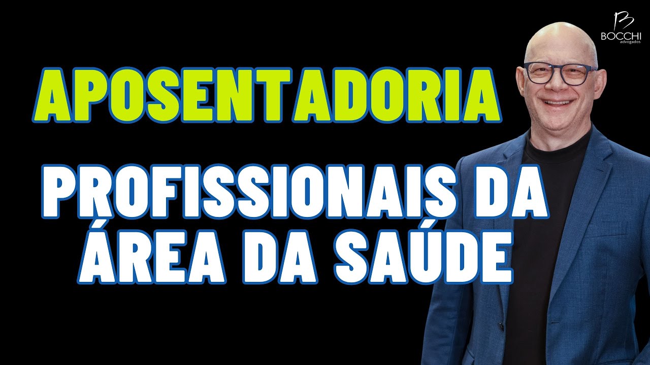 QUAIS SÃO OS REQUISITOS PARA QUE OS PROFISSIONAIS DA SAÚDE SE BENEFICIEM DA APOSENTADORIA ESPECIAL?