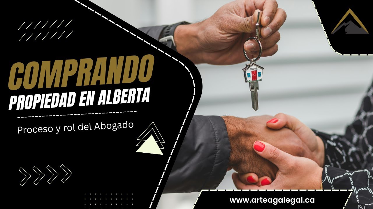 El Rol del Abogado en la Compra de tu Propiedad en Alberta