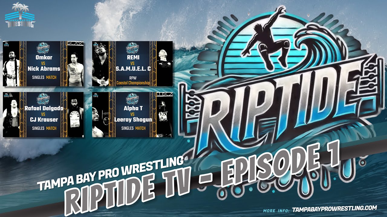 Tampa Bay Pro - RIPTIDE TV - ep1