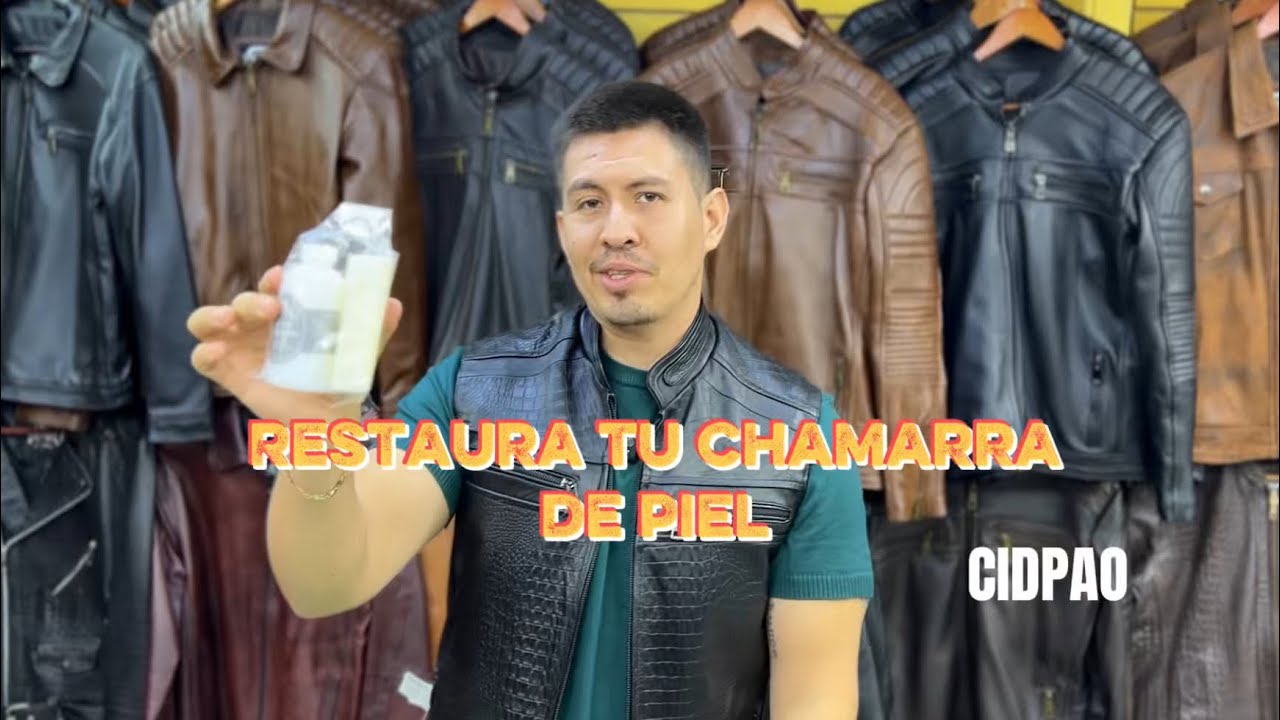 COMO RESTAURAR TU CHAMARRA DE PIEL
