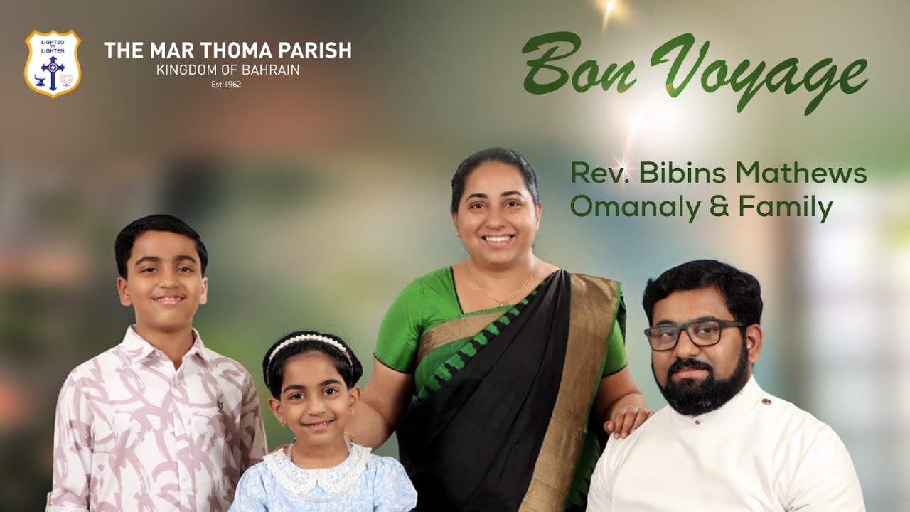 Bon voyage to Rev. Bibins Mathews Omanaly & Family