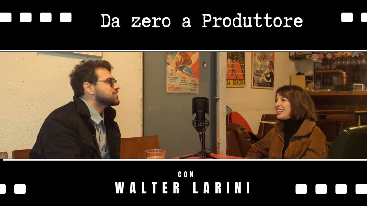 Da zero a Produttore con Walter Larini
