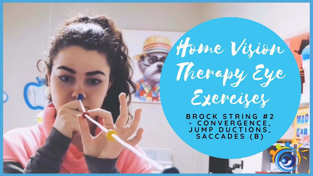 20. Brock String Home Vision Therapy to Train Convergence, Jump Ductions, & Saccades #2