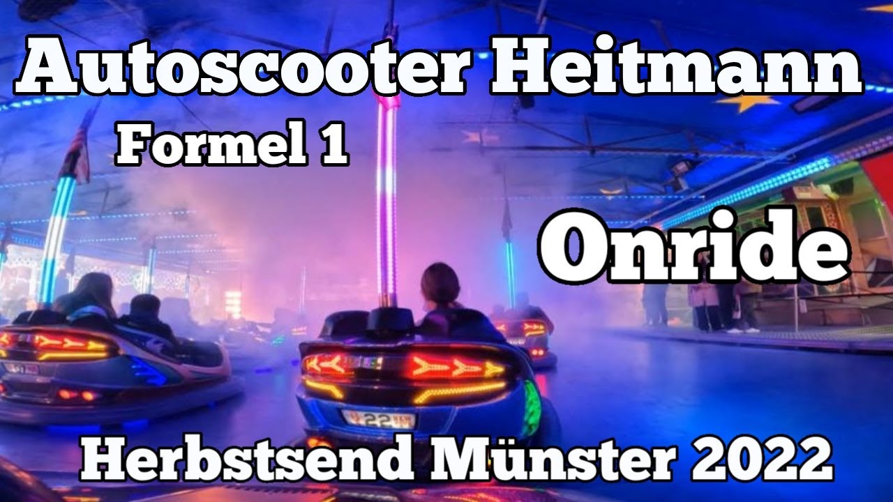 ⁴ᴷ  Autoscooter - Formel 1 - Heitmann - Onride | Herbstsend M&uuml;nster 2022