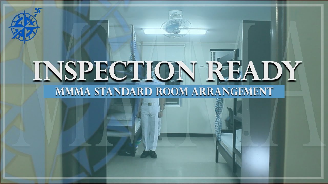 MMMA STANDARD ROOM ARRANGEMENT / Inspection Ready Dormitory