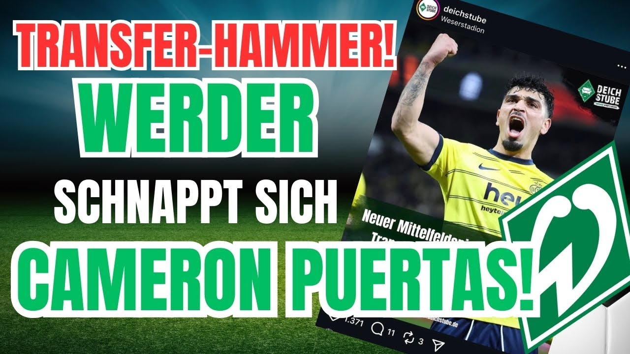 Deadline-Day-Kracher: Werder Bremen holt Cameron Puertas!