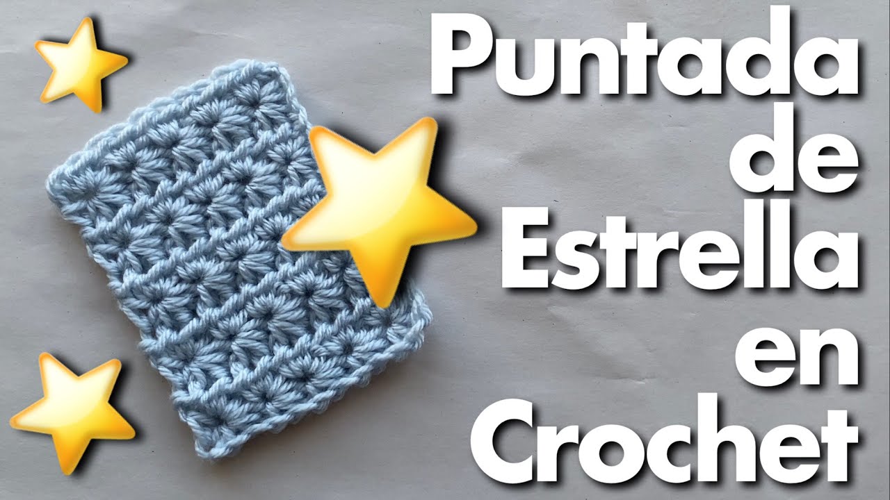 Puntada de ESTRELLA #tutorial de #crochet en espa&ntilde;ol SUPER FACIL!