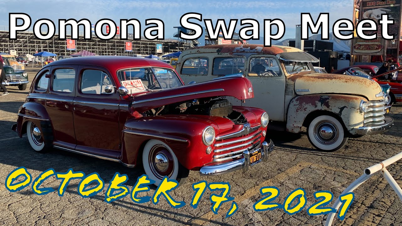 Pomona Swap Meet & Classic Car Show - October 17, 2021