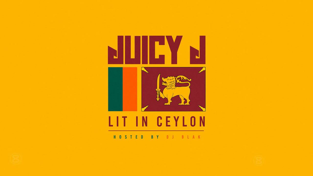 Juicy J - Lit In Ceylon (Full Mixtape)
