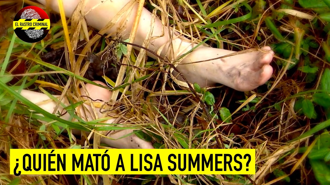 El Brutal Asesinato de Lisa Summers