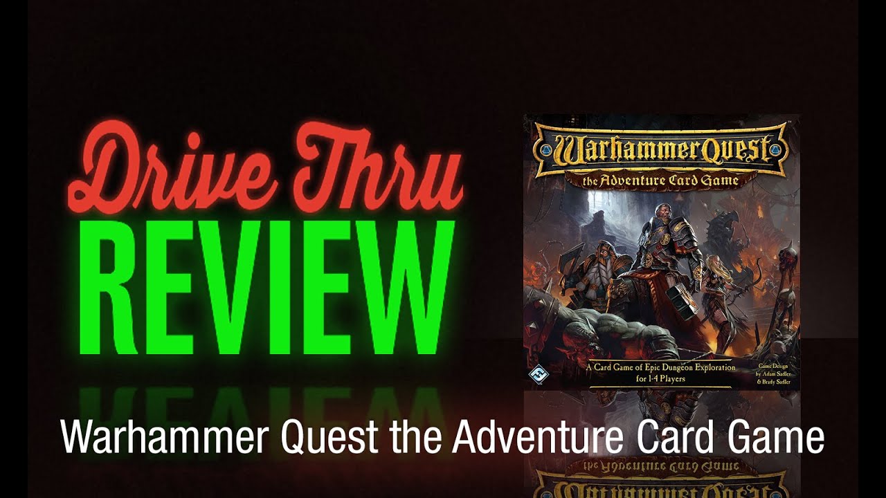 Warhammer Quest the Adventure Card Game Review