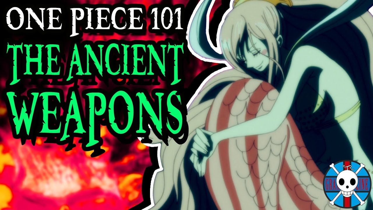 Объяснение древнего оружия | One Piece 101