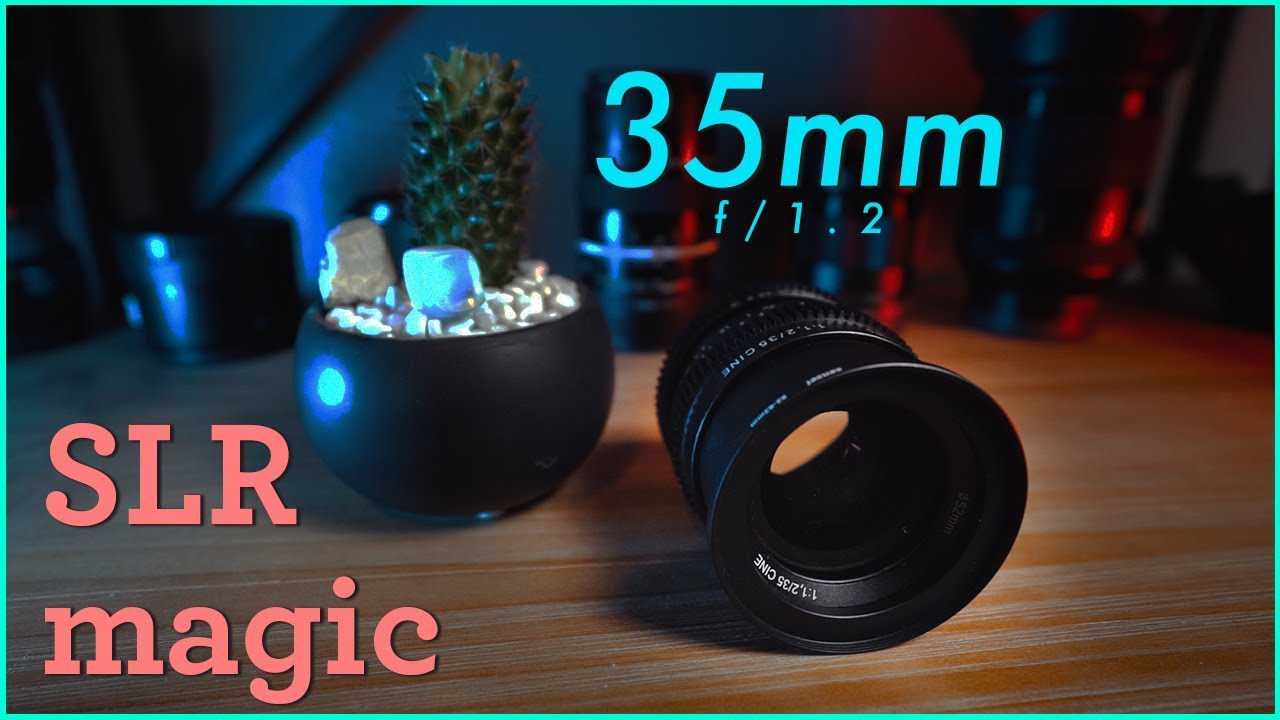 SLR Magic 35mm f1.2 Review: Bokeh Beast for $300