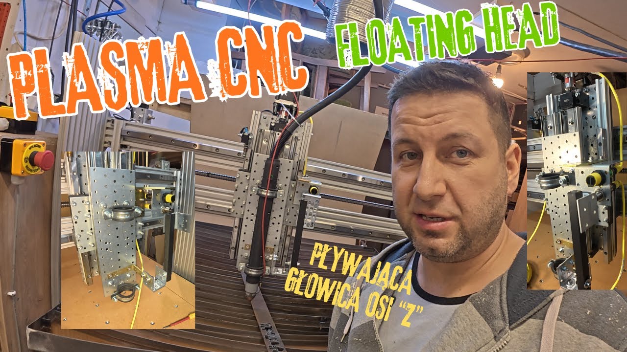 Jak zbudować plazmę CNC ? - Plasma CNC - Ruchoma Głowica (Floating Head) #diy #workshop #plasma